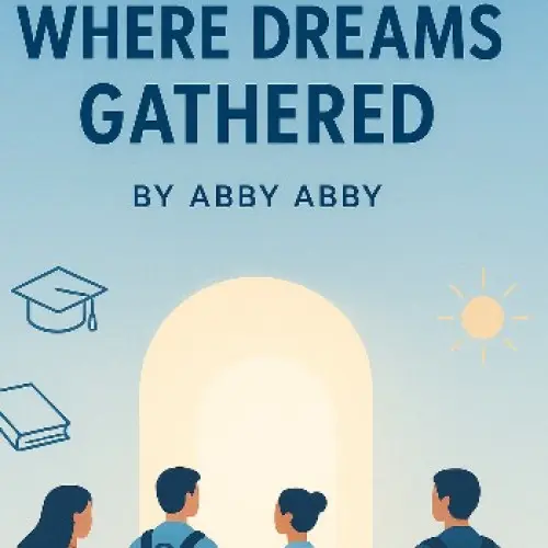Where Dreams Gathered